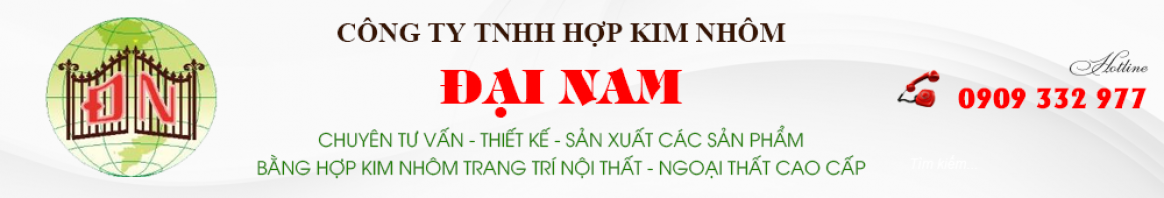 CÔNG TY TNHH HỢP KIM NHÔM ĐẠI NAM
